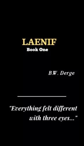 LAENIF Book 1 by BW Derge (2020)