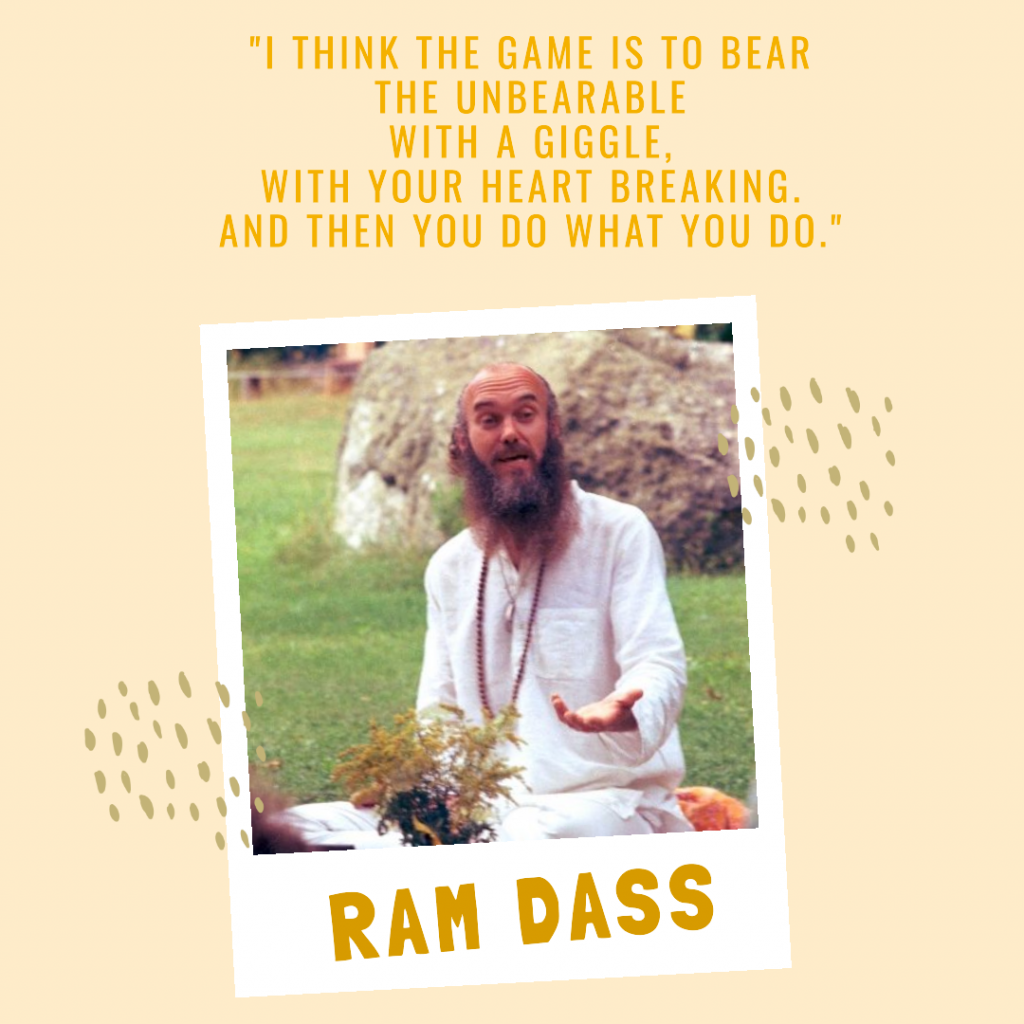 Quote from Ram Dass - healing words for emotional pain