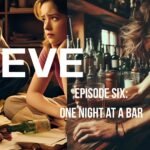 One Night a Bar - episode 6 of untitled miniseries about Steve