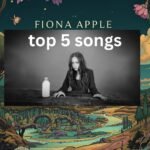best fiona apple songs