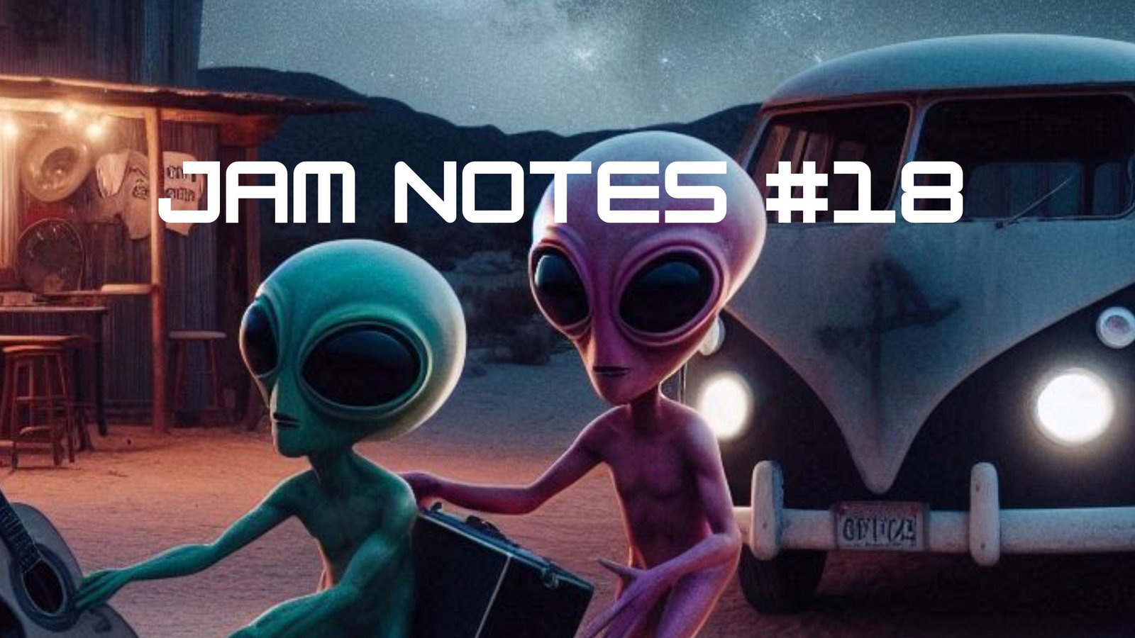 Aliens Listen to the Jam Notes Podcast