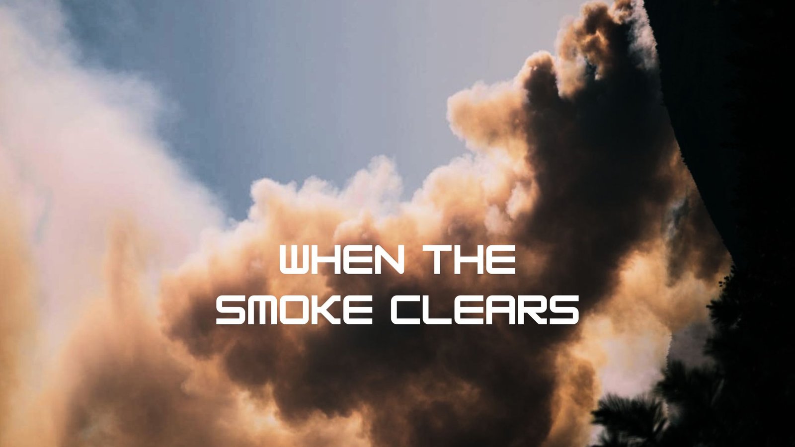 When the Smoke Clears - poem by BW Derge from Paradox Locked